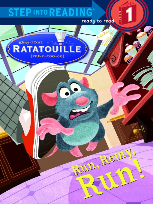 Title details for Run, Remy, Run! by RH Disney - Available